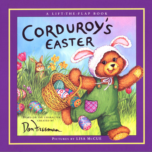 Corduroy's Easter Lift-the-Flap by Don Freeman, B.G. Hennessy, Lisa McCue, 9780670881017
