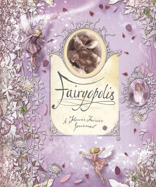 Fairyopolis (A Flower Fairies Journal) by Cicely Mary Barker, 9780723257240