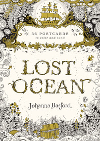 Lost Ocean: 36 Postcards to Color and Send by Johanna Basford, 9780143110217