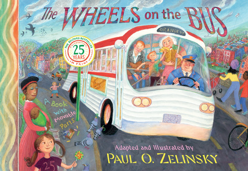 The Wheels on the Bus - 9780525446446 by Paul O. Zelinsky, Paul O. Zelinsky, 9780525446446
