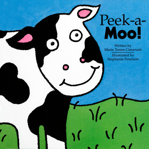 Peek-a-Moo! by Marie Torres Cimarusti, Stephanie Petersen, 9780525460831