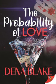 The Probability of Love by Dena Blake, 9781636791883