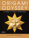 Origami Odyssey (A Journey to the Edge of Paperfolding: Includes Origami Book with 21 Original Projects & Instructional DVD) by Peter Engel, Nondita Correa-Mehrotra, 9780804852982