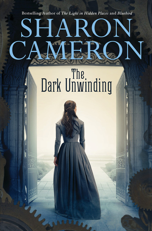 The Dark Unwinding by Sharon Cameron, 9781338827286