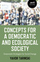 Concepts for a Democratic and Ecological Society (Grassroots Strategies for Social Change) by Yavor Tarinski, 9781789049220