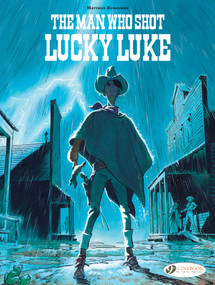 The Man Who Shot Lucky Luke by Matthieu Bonhomme, 9781800440630