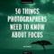 50 Things Photographers Need to Know About Focus (An Enthusiast's Guide) by John Greengo, 9781681985008
