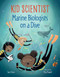 Marine Biologists on a Dive by Sue Fliess, Mia Powell, 9780807541586
