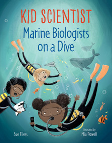 Marine Biologists on a Dive by Sue Fliess, Mia Powell, 9780807541586
