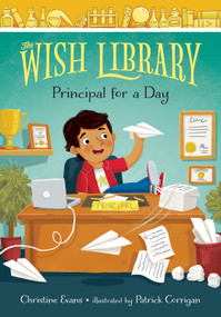 Principal for a Day - 9780807587508 by Christine Evans, Patrick Corrigan