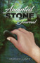 Anointed Stone Journal by Heather Christine Hantz, 9781949297607