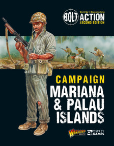 Bolt Action: Campaign: Mariana & Palau Islands by Warlord Games, Peter Dennis, 9781472839008