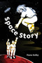 Space Story by Fiona Ostby, 9781513128757