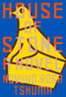 House of Stone (A Novel) by Novuyo Rosa Tshuma, 9780393635423
