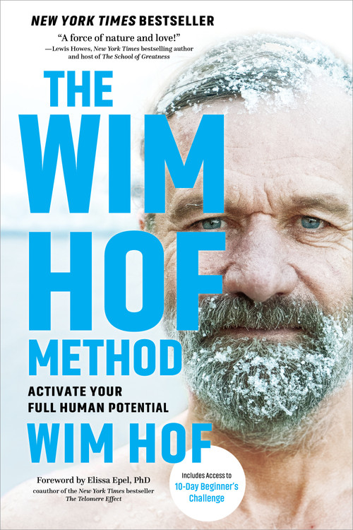 The Wim Hof Method (Activate Your Full Human Potential) - 9781649630209 by Wim Hof, 9781649630209