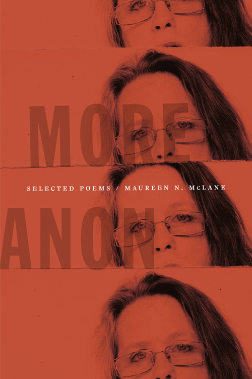 More Anon (Selected Poems) - 9780374606459 by Maureen N. McLane, 9780374606459