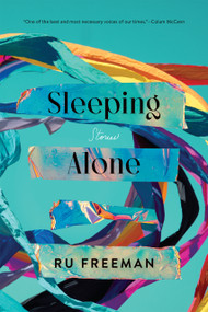 Sleeping Alone (Stories) by Ru Freeman, 9781644450888