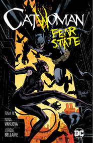 Catwoman Vol. 6: Fear State by Ram V., Nina Vakueva, 9781779515292