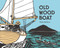 Old Wood Boat by Nikki McClure, Nikki McClure, 9781536216585