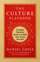 The Culture Playbook (60 Highly Effective Actions to Help Your Group Succeed) by Daniel Coyle, 9780525620730