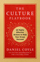 The Culture Playbook (60 Highly Effective Actions to Help Your Group Succeed) by Daniel Coyle, 9780525620730