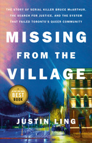 Missing from the Village - 9780771048661 by Justin Ling, 9780771048661