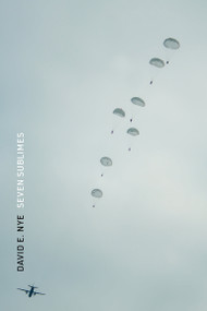 Seven Sublimes by David E. Nye, 9780262046923