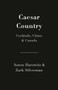 Caesar Country (Cocktails, Clams & Canada) by Aaron Harowitz, Zack Silverman, 9780525611370