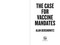 The Case for Vaccine Mandates by Alan Dershowitz, 9781510771024