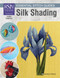 RSN Essential Stitch Guides: Silk Shading - large format edition by Sarah Homfray, Jonathan Newey, 9781800920187