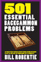 501 Essential Backgammon Problems by Bill Robertie, 9781580423908