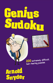 Genius Sudoku - 9781580423939 by Arnold Snyder, 9781580423939
