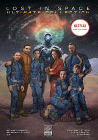 Lost in Space Ultimate Collection by Richard Dinnick, Brian Buccellato, El Garing, 9781681160979
