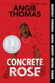 Concrete Rose (A Printz Honor Winner) - 9780062846723 by Angie Thomas, 9780062846723
