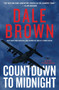 Countdown to Midnight (A Novel) by Dale Brown, 9780063015081