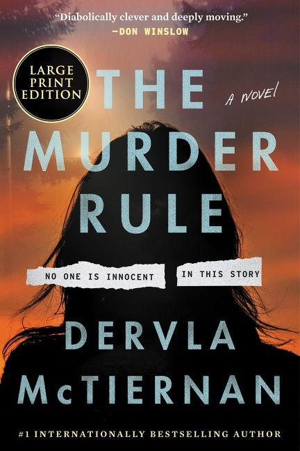 The Murder Rule (A Novel) - 9780063238664 by Dervla McTiernan, 9780063238664