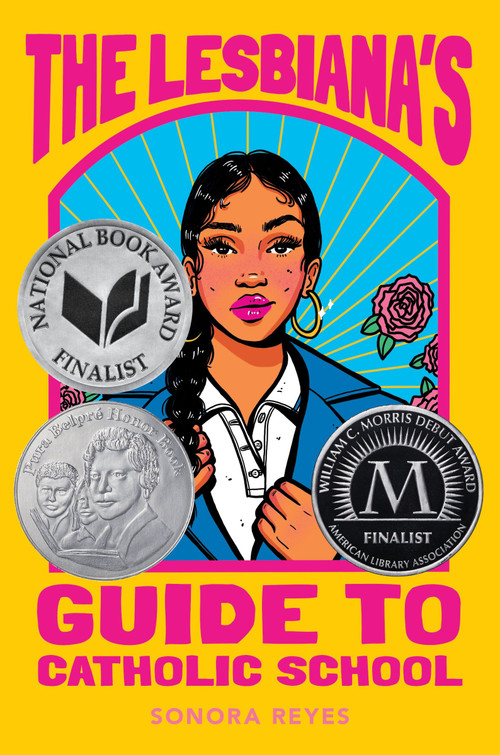 The Lesbiana's Guide to Catholic School by Sonora Reyes, 9780063060234