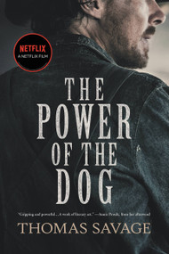 The Power of the Dog (A Novel) - 9780316436601 by Thomas Savage, Annie Proulx, 9780316436601