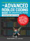 The Advanced Roblox Coding Book: An Unofficial Guide, Updated Edition by Heath Haskins, 9781507217887