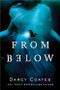 From Below by Darcy Coates, 9781728220239