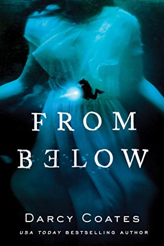 From Below by Darcy Coates, 9781728220239