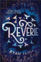 Reverie - 9781728255835 by Ryan La Sala, 9781728255835