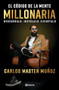 El código de la mente millonaria (Spanish Edition) by Carlos "Master" Muñoz, 9786070777769