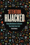 Attention Hijacked (Using Mindfulness to Reclaim Your Brain from Tech) - 9781728417196 by Erica B. Marcus, 9781728417196