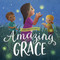 Amazing Grace - 9780736985000 by Harvest House Publishers, Sydney Hanson, 9780736985000