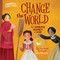 Change the World (10 Daring Women of God) by Shirley Raye Redmond, Katya Longhi, 9780736986151