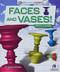 Faces and Vases! (Optical Illusions) by Spencer Brinker, 9781636914992