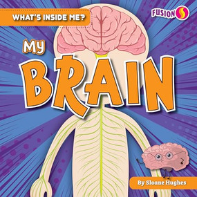 My Brain - 9781636914480 by Sloane Hughes, 9781636914480