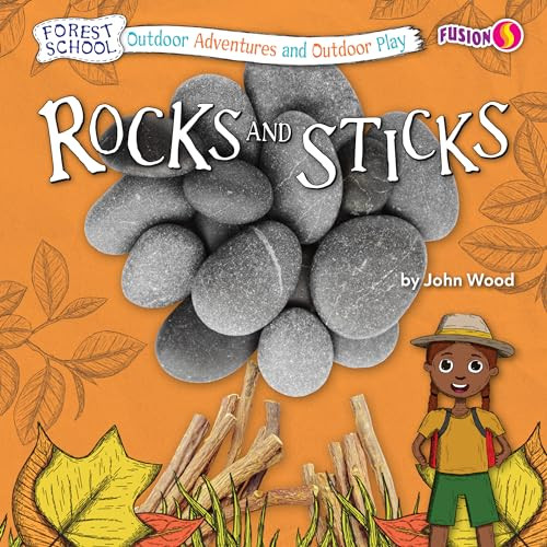 Rocks and Sticks by John Wood, 9781636914633