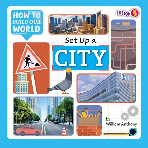 Set Up a City by William Anthony, 9781636914855
